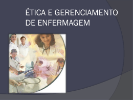 ética e gerenciamento de enfermagem