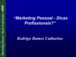 Marketing Pessoal - Dicas Profissionais–2009