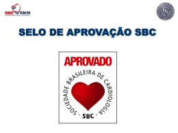 SELO DE APROVAÇÃO SBC - Sociedade Brasileira de Cardiologia