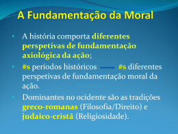 A Fundamentação da Moral