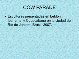 Cow Parede e as “Cowriocas” no Rio de Janeiro