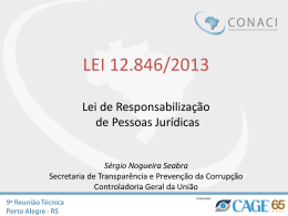 LEI 12.846 – Responsabilidade de Pessoas Jurídicas