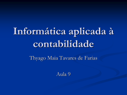 Excel 2007 - Profº Thyago Maia