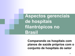 Hospitais filantrópicos no Brasil e a operação de planos de