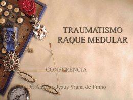 Conferência sobre traumatismo raque medular