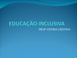 EDUCAÇÃO INCLUSIVA - Universidade Castelo Branco