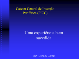 Cateter Central de Inserção Periférica (Picc)