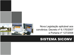Sistema SICONV - Nova Legislação aplicada aos convênios