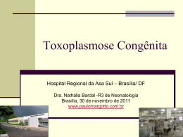 Toxoplasmose Congênita - Paulo Roberto Margotto