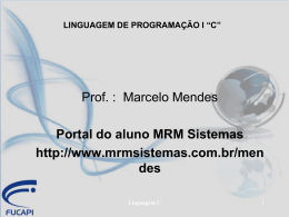 linguagem “c” - MRM Sistemas