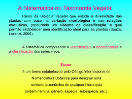 A Sistemática ou Taxonomia Vegetal