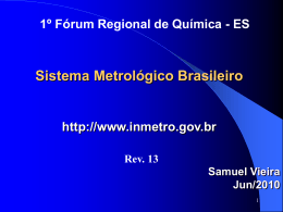 Apresentação do Sistema Metrológico Brasileiro