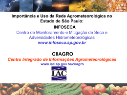 Sistema de Informações Agrometeorológicas (CIIAGRO-IAC)