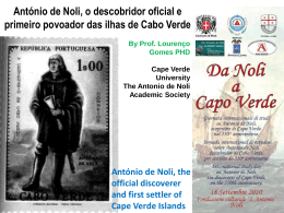 NTONIO DE NOLI, the official discoverer and first settler of Cape