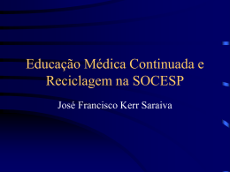 Educação Médica Continuada e Reciclagem na SOCESP