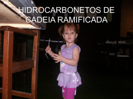 HIDROCARBONETOS DE CADEIA RAMIFICADA
