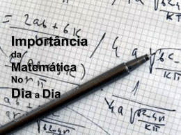 Importância da Matemática No Dia a Dia