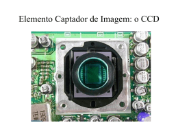 Elemento Captador de Imagem: o CCD