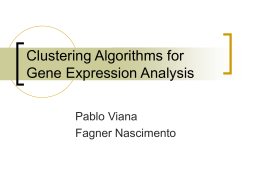 Clustering Algorithms for Gene Expression Analysis