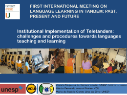 First international meeting on Language learning in tandem: past