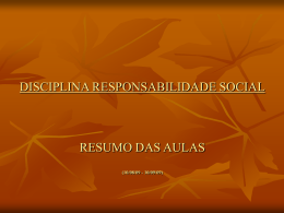 DISCIPLINA: RESPONSABILIDADE SOCIAL Carga horaria 60h/ 4