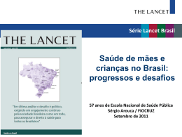 Série Lancet Brasil Brasil