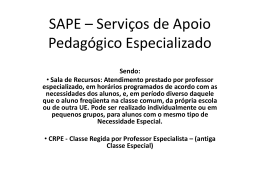 SAPE – Serviço de Apoio Pedagógico Especializado