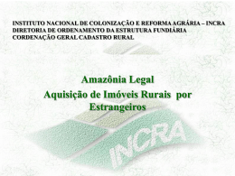 Amazônia Legal Aquisição de Imóveis Rurais por Estrangeiros
