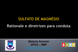 Sulfato de Magnésio-Rationale e diretrizes para conduta