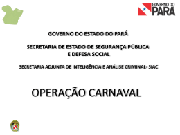 Balanço das ocorrências policiais do carnaval 2012