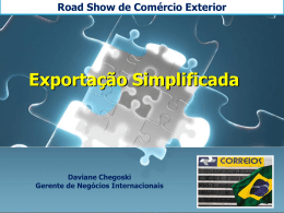 Road Show de Comércio Exterior Exportação Simplificada