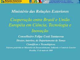 Cooperação entre Brasil e União Européia em Ciência, Tecnologia