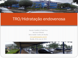 TRO/Hidratação venosa - Paulo Roberto Margotto