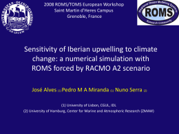 2008 ROMS/TOMS European Workshop Saint Martin d`Heres
