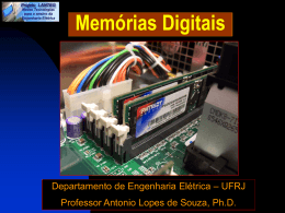Memórias Digitais - Departamento de Engenharia Eletrica