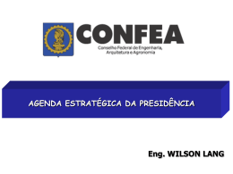 Agenda Estratégica da Presidência / Wilson