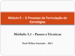 Módulo 5.1 - Formulação da Estratégia - Passos e Técnicas