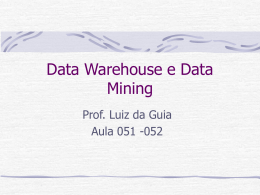 Data Warehouse e Data mining