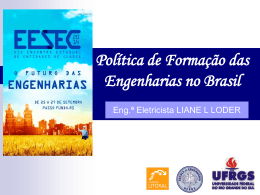 Política de Formação das Engenharias no Brasil - Crea-RS