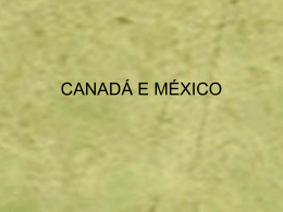 CANADÁ E MÉXICO
