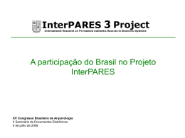 Participação do Brasil no Projeto InterPARES, A.