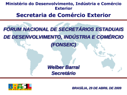 SECEX - Ministério do Desenvolvimento, Indústria e Comércio Exterior