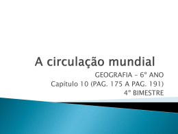 A CIRCULACAO MUNDIAL - CAP_ 10 - 6 ANO
