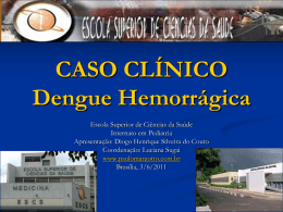 Caso Clinico: Dengue hemorrágica