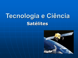 Tecnologia e Ciência Satélites - TIS