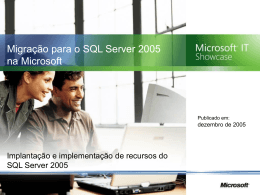 migração para o SQL Server 2005 na Microsoft