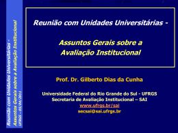 Reunião com Diretores e NAUs - Prof. Dr. Gilberto Dias da