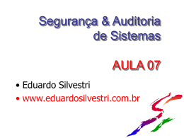 SEGSIST-Aula14 - Professor Eduardo Silvestri
