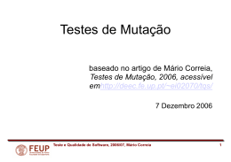 Teste e Qualidade de Software, 2006/07, Mário Correia 1