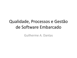 Qualidade, Processos e Gestão de Software Embarcado